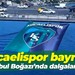 Kocaelispor’un bayrağı İstanbul Boğazı’nda dalgalanıyor!