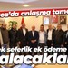 Darıca’da anlaşma tamam! Tek seferlik ek ödeme de alacaklar