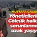 Mustafa Çalışkan: Yöneticilerimiz Gölcük halkının sorunlarından uzak yaşıyor!