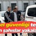 Genel güvenliği tehdit eden şahıslar yakalandı!