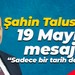 Şahin Talus'tan 19 Mayıs mesajı: Sadece bir tarih değil, bir milletin ayağa kalkışı...