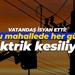 Kartepe'de vatandaş isyan etti! Bu mahallede her gün elektrik kesiliyor