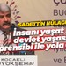 Sadettin Hülagü: İnsanı yaşat ki devlet yaşasın prensibi ile yola çıktık