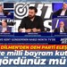 Kaan Dilmen: DEM Parti’nin bir kere milli bayram kutlama açıklamasını gördünüz mü?