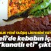 Bakanlık yeni tağşiş listesini yayınladı… Kocaeli’de kebabın içinden “kanatlı eti” çıktı