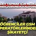 Ödev yapmak için merkeze inmek zorunda kalıyorlar! Öğrenciler GSM operatörlerinden şikayetçi