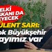 Bülent Sarı: Birçok Büyükşehir adayımız var