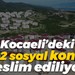 Kocaeli’deki 432 sosyal konut teslim ediliyor