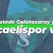 O listede Galatasaray yok, Kocaelispor var!