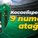 Kocaelispor’dan 9 numara atağı!