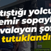 Tartıştığı yolcuyu demir sopayla kovalayan şoför tutuklandı
