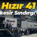 Hızır 41, Balıkesir Sındırgı’da...