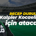 Recep Durul'dan Trabzonspor maçı öncesi açıklama: Kalpler Kocaelispor için atacak