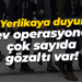 Ali Yerlikaya duyurdu... Dev operasyonda çok sayıda gözaltı var!