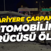 Bariyere çarpan otomobilin sürücüsü öldü