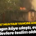 Akçat muhtarı yangını anlattı... Yangın köye ulaştı, evler alevlere teslim oldu!