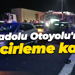 Anadolu Otoyolu'nda zincirleme kaza!