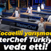 Kocaelili Merve Gezgin MasterChef Türkiye'den elendi!
