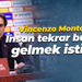 Vincenzo Montella: İnsan tekrar buraya gelmek istiyor