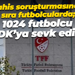 Bahis soruşturmasında sıra futbolcularda; 1024 futbolcu PFDK’ya sevk edildi!