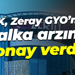 SPK, Zeray GYO'nun halka arzına onay verdi