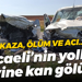 Kaza, ölüm ve acı… Kocaeli’nin yolları yine kan gölü!