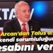 Erdem Arcan'dan Şahin Talus'a: Önce kendi sorumluluğunuzun hesabını verin