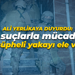 Ali Yerlikaya duyurdu: Siber suçlarla mücadelede 301 şüpheli yakayı ele verdi!