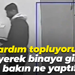 'Yardım topluyoruz' diyerek binaya girdi, bakın ne yaptı!