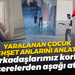 Lisedeki silahlı saldırıda yaralanan çocuk o anları anlattı: Bazı arkadaşlarımız korkudan pencerelerden aşağı atladı!