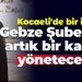 Özçelik İş Sendikası Kocaeli’de bir ilki başardı! Gebze Şubesi’ni artık bir kadın yönetecek
