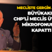 Mecliste gergin anlar! Tahir Büyükakın CHP’li Meclis üyesinin mikrofonunun kapattı
