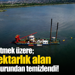 Yarısı bitmek üzere; 211 hektarlık alan dip çamurundan temizlendi!
