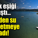 Sapanca Gölü yine su kaybetmeye başladı!