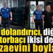 Biri dolandırıcı, diğeri torbacı ikisi de cezaevini boyladı