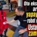Kocaeli'de oto ekspertizde artık yapay zekalı robot çalışıyor: Ustasından zam istedi!