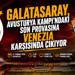Galatasaray, Avusturya kampındaki son provasına Venezia karşısında çıkıyor