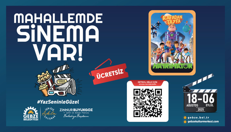 Gebze'de sinema keyfi... Her hafta bir mahallede - Resim : 1