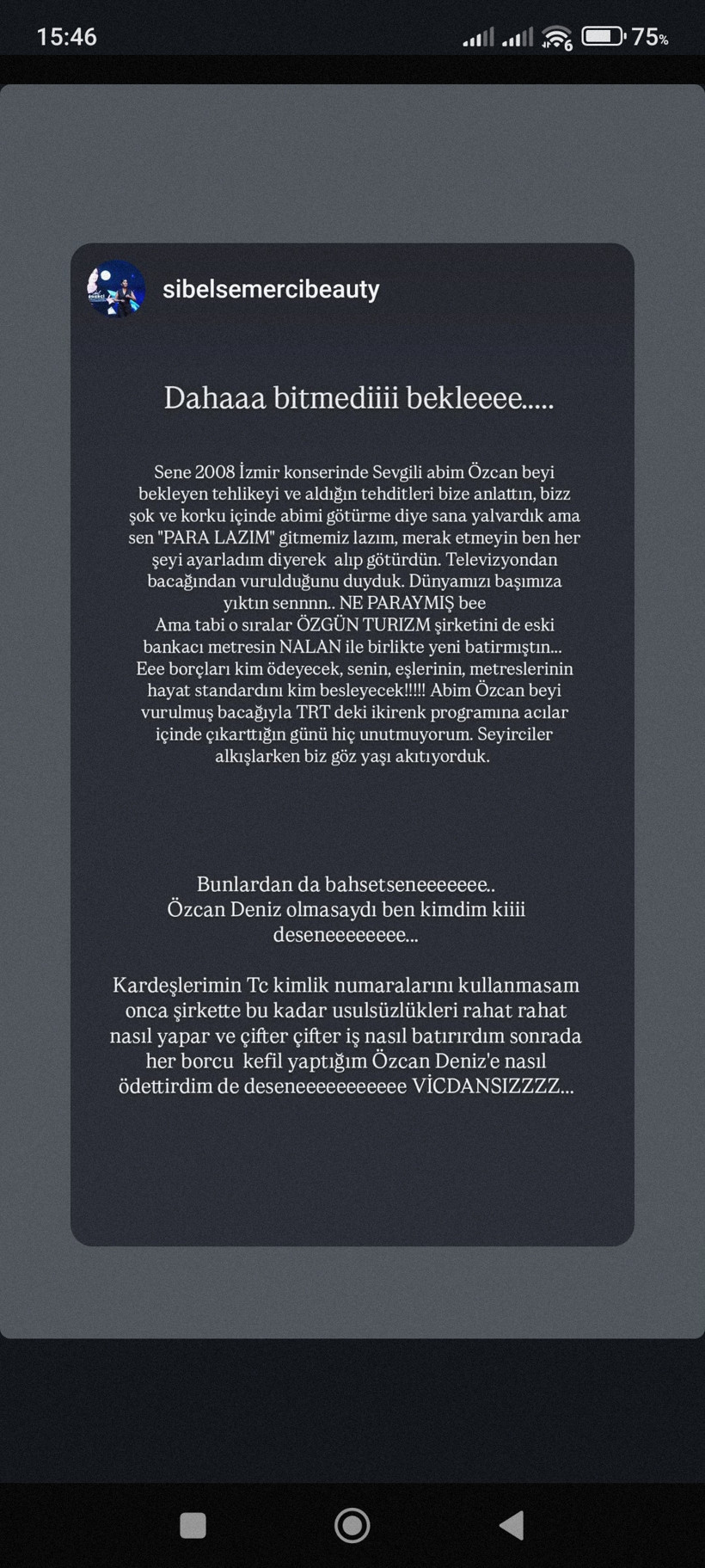 Özcan Deniz ve Ercan Deniz'in kavgasına kız kardeşi dahil oldu! - Resim : 3