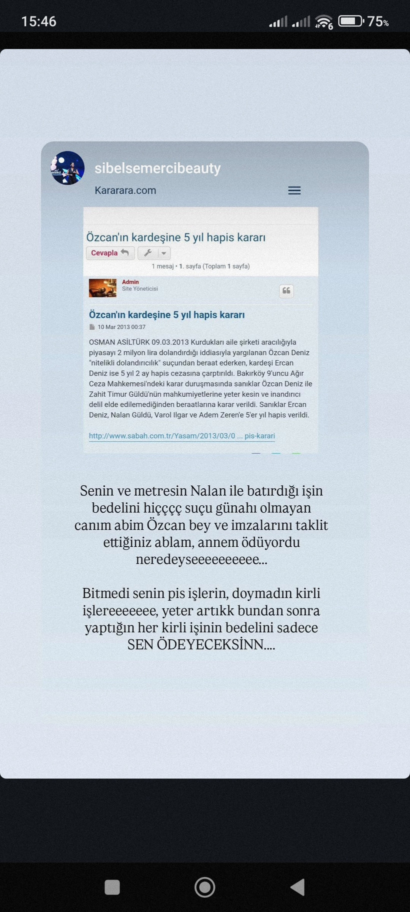 Özcan Deniz ve Ercan Deniz'in kavgasına kız kardeşi dahil oldu! - Resim : 2