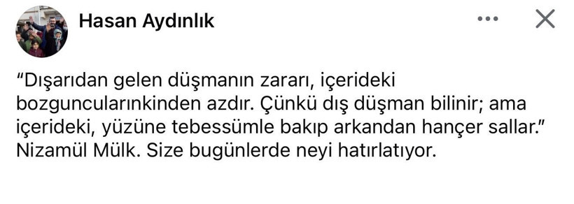 Hasan Aydınlık: Dış düşman bilinir ama içerideki… - Resim : 1