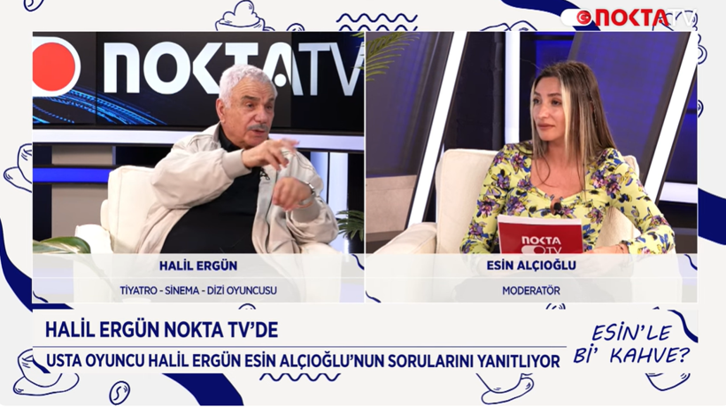 Usta Oyuncu Halil Ergün Nokta TV’nin konuğu oldu! - Resim : 2
