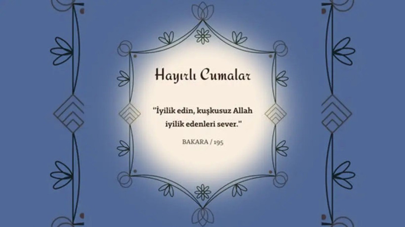 CUMA MESAJLARI EN GÜZELLERİ (20 HAZİRAN 2025) | Dualı, Yazılı, En Yeni Farklı Cuma Mesajları - Resim: 7