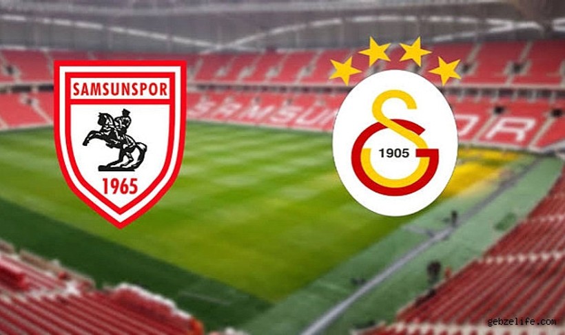 Samsunspor - Galatasaray Maçı Saat Kaçta? Galatasaray Samsunspor Maçı Hangi Kanalda? - Resim : 1