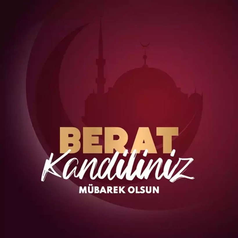 13 ŞUBAT BERAT KANDİLİ MESAJLARI 2025 || Hadisli, En Güzel, Anlamlı, Dualı Berat Kandili Mesajları - Resim : 2