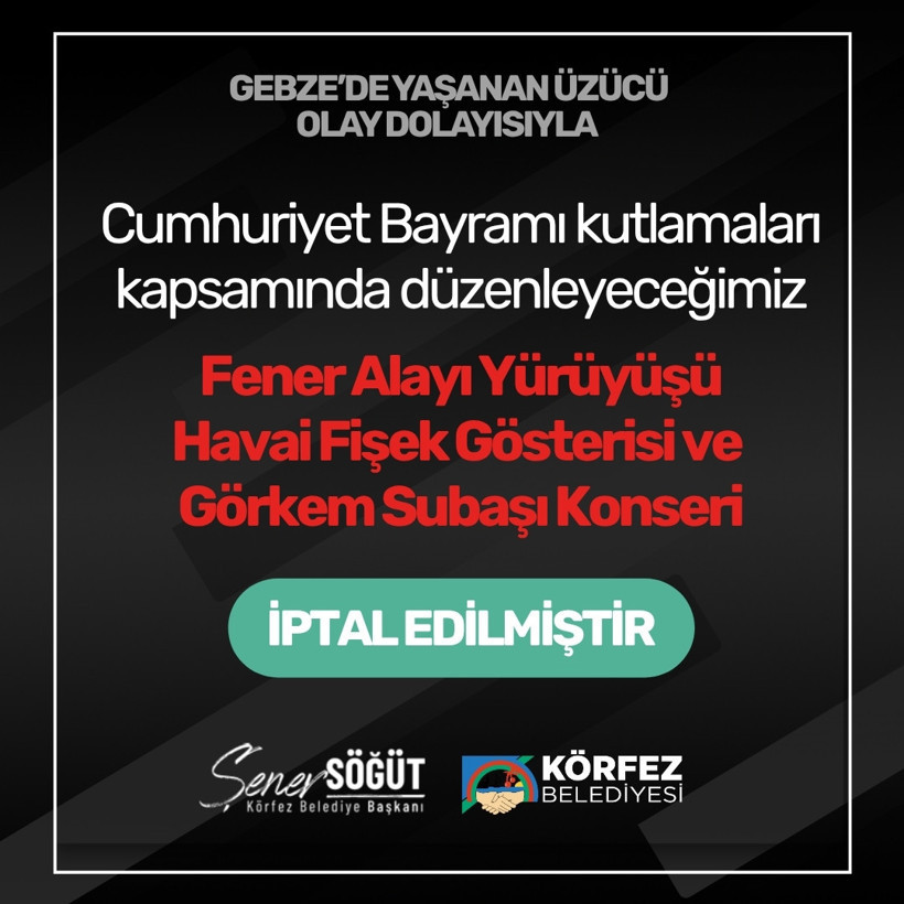 Körfez'de Cumhuriyet Bayramı konseri iptal edildi - Resim : 1