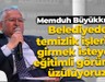 Memduh Büyükkılıç: “Belediyede temizlik işlerine girmek isteyen eğitimli görünce üzülüyoruz”