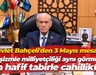 Bahçeli'den 3 Mayıs mesajı; "Faşizmle milliyetçiliği aynı görmek en hafif tabirle cahilliktir"