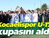 Kocaelispor U-17 kupasını aldı