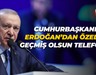 Recep Tayyip Erdoğan'dan saldırıya uğrayan Özgür Özel'e geçmiş olsun telefonu
